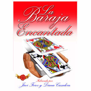 La Baraja Encantada de Javi Feroz y Diana Cazadora + Video clase gratis