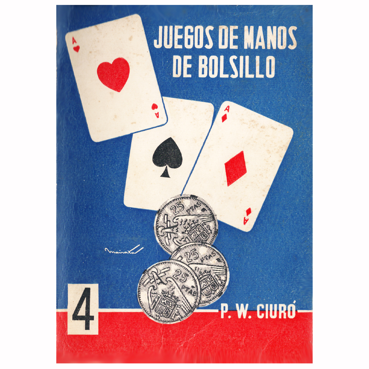 JUEGOS DE MANOS DE BOLSILLO Vol. 4 - Padre Wenceslao Ciuró
