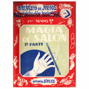 MAGIA DE SALON - VOL XIX -Padre Ciuró