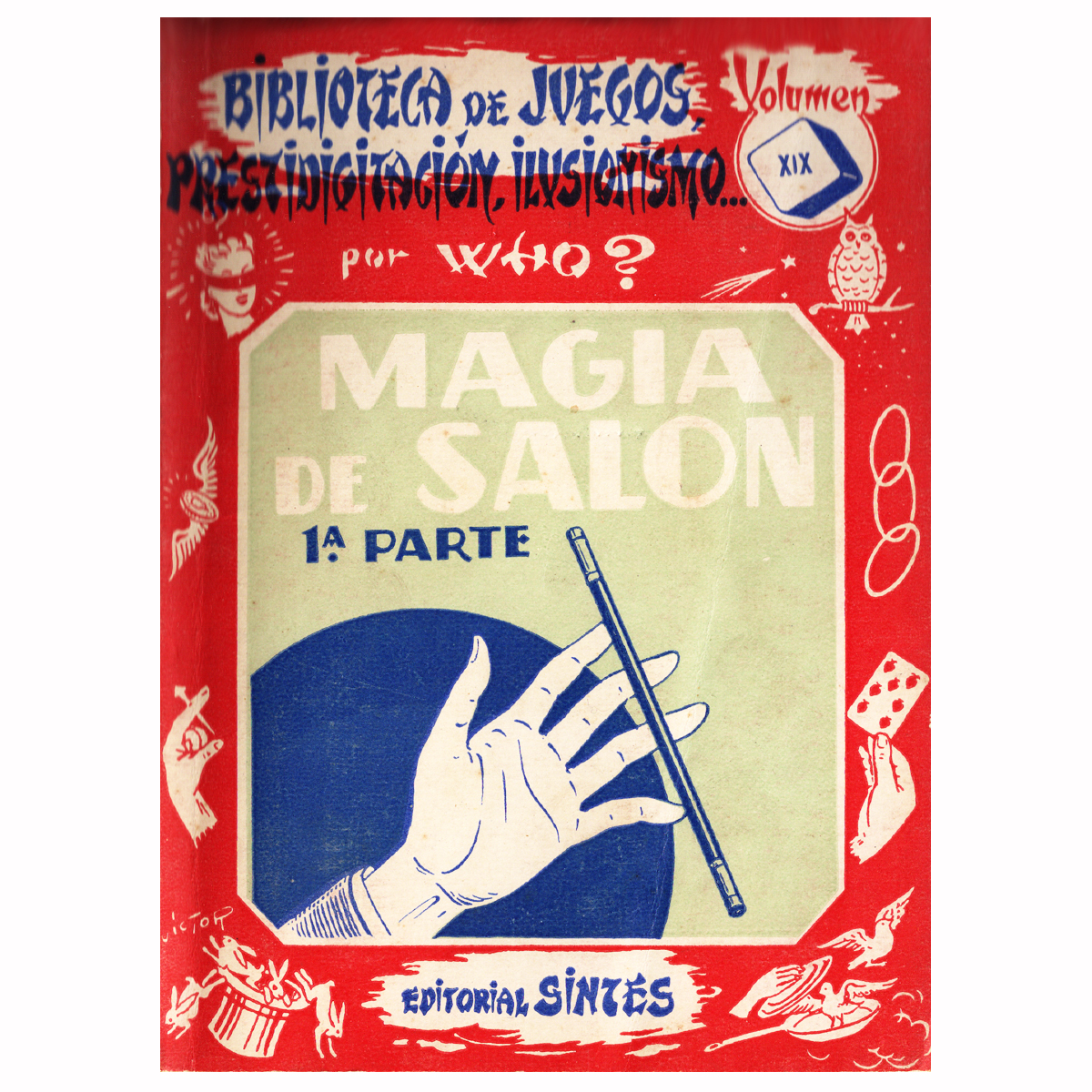MAGIA DE SALON - VOL XIX -Padre Ciuró